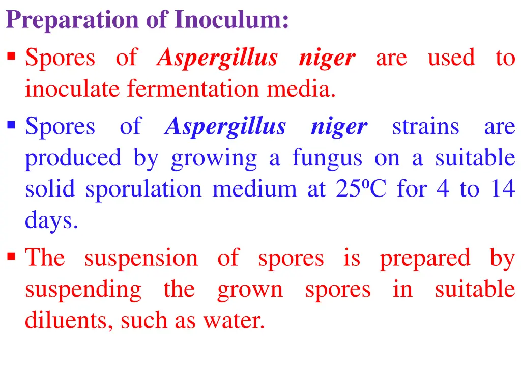 preparation of inoculum spores of aspergillus