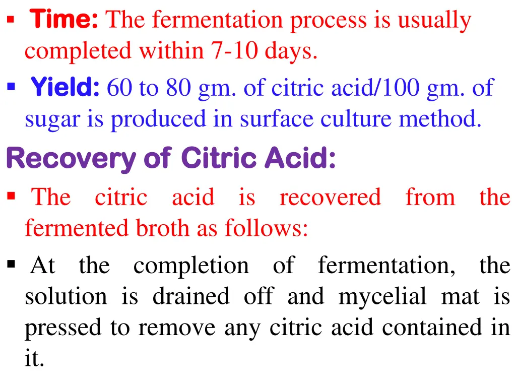 time time the fermentation process is usually