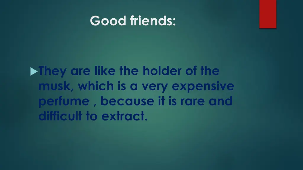 good friends