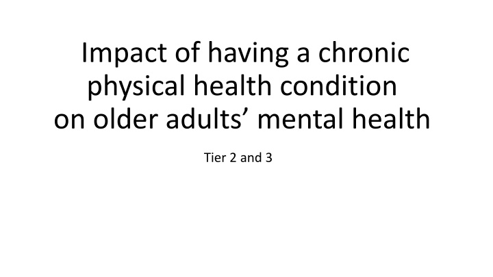 impact of having a chronic physical health