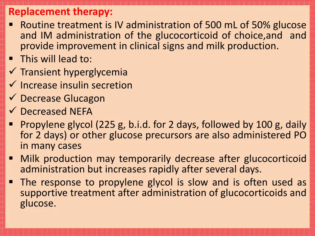 replacement therapy routine treatment