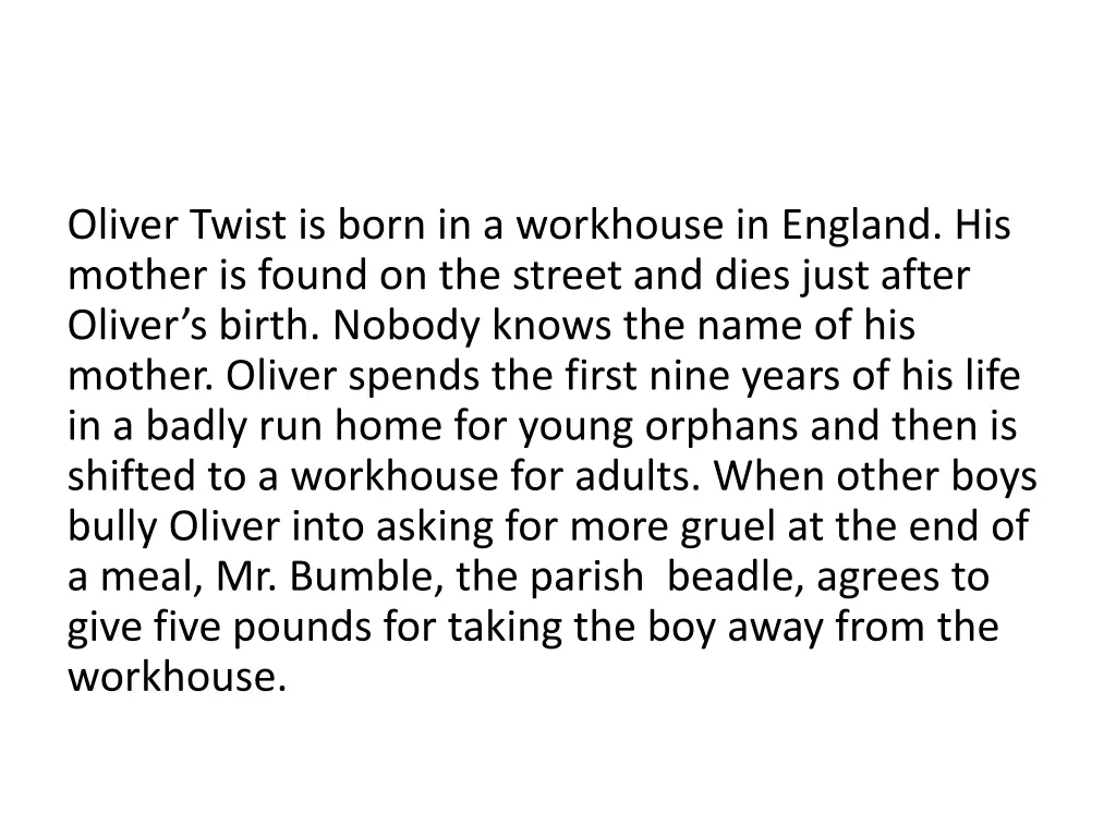 oliver twist is born in a workhouse in england