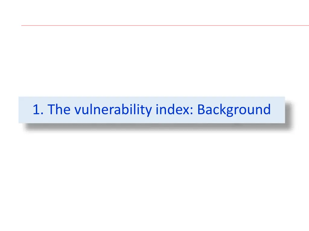 1 the vulnerability index background