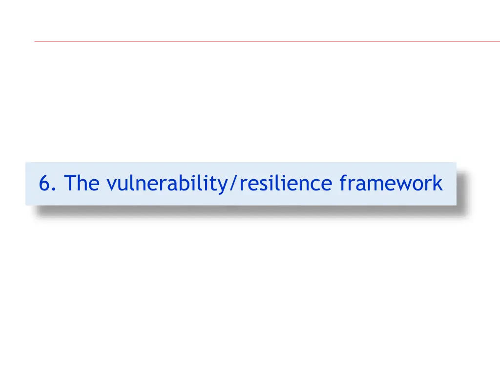 6 the vulnerability resilience framework