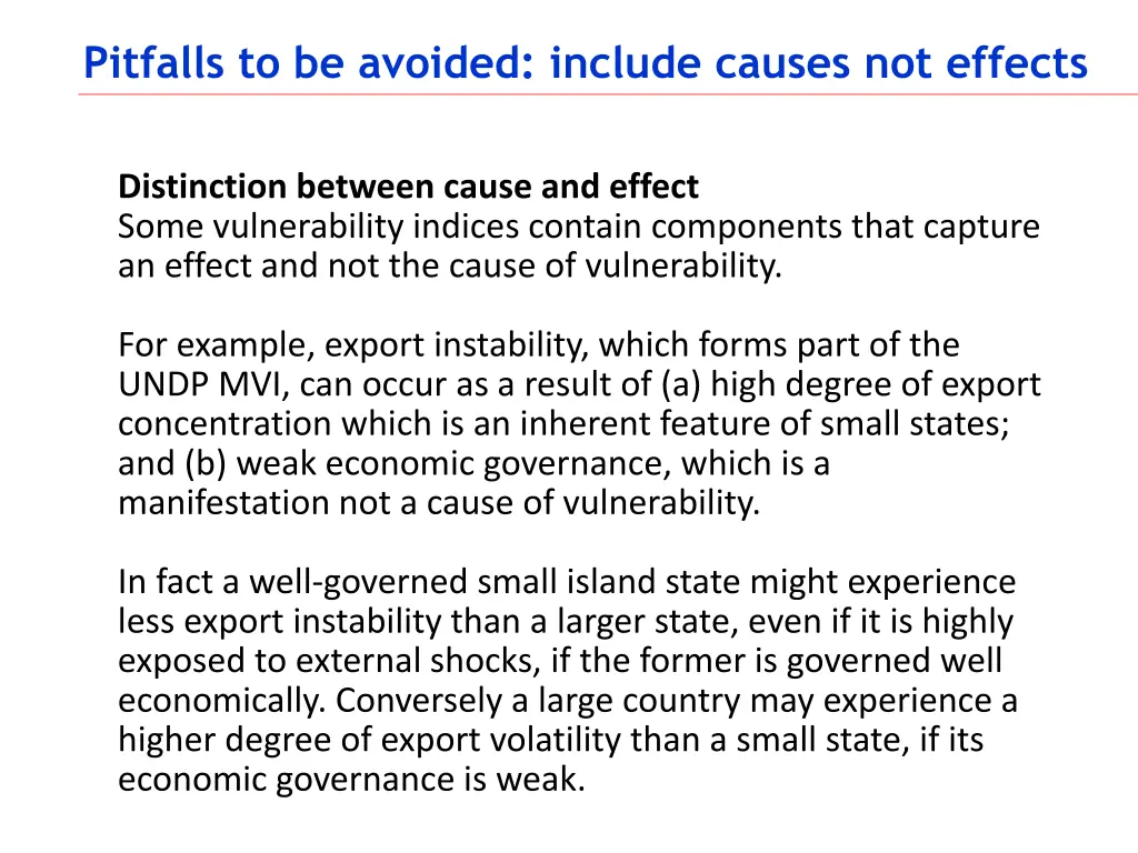 pitfalls to be avoided include causes not effects