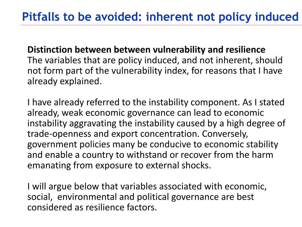 pitfalls to be avoided inherent not policy induced