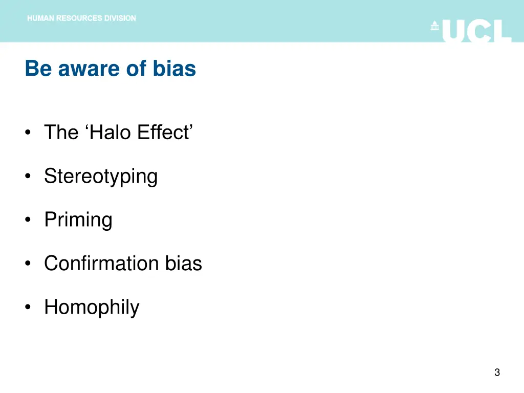 be aware of bias