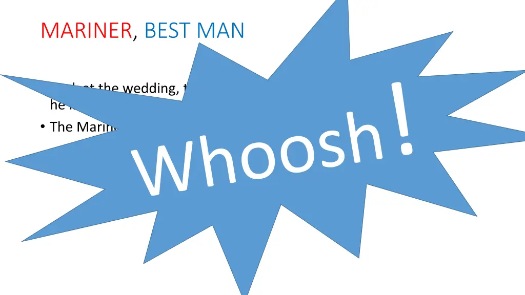 mariner best man 1