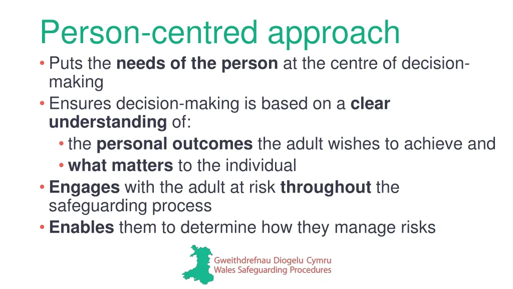 person centred approach puts the needs