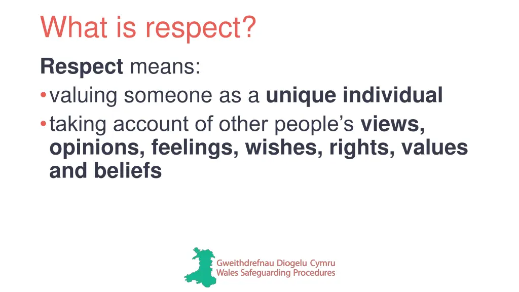 what is respect respect means valuing someone