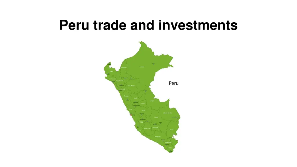 peru trade and investments