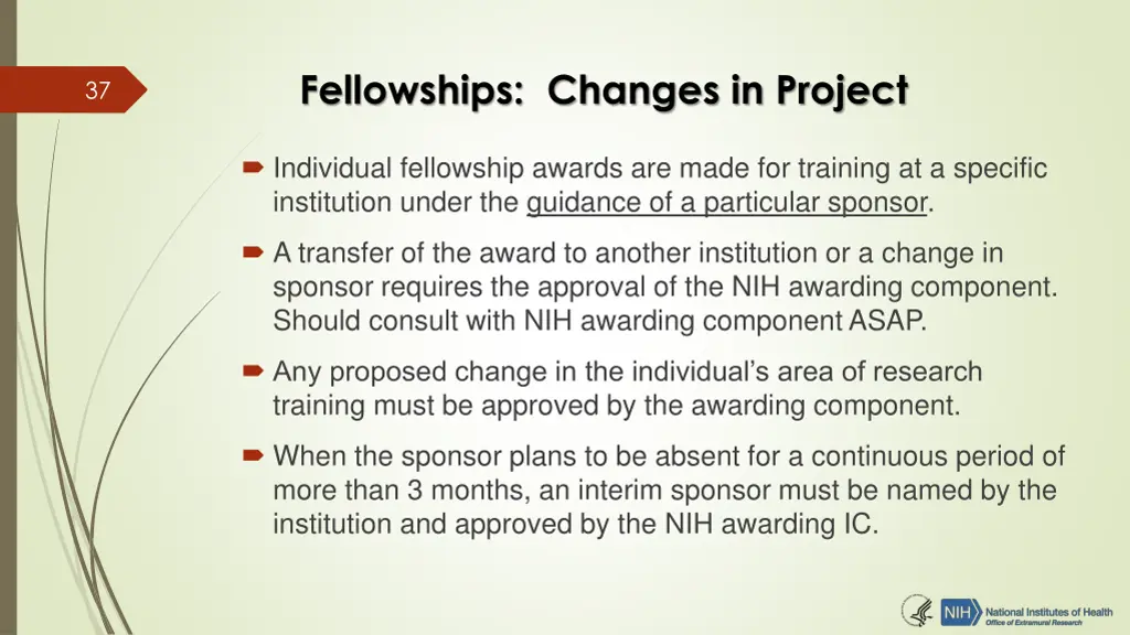 fellowships changes in project