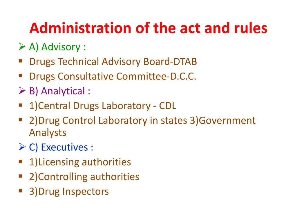 administration of the act and rules a advisory