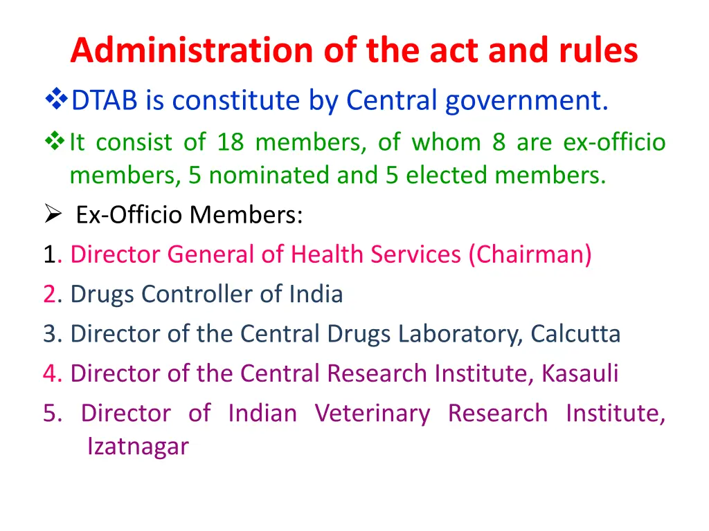 administration of the act and rules dtab