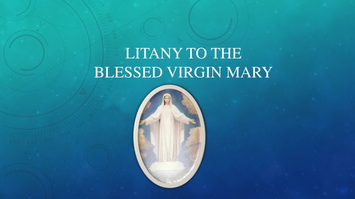 litany to the blessed virgin mary