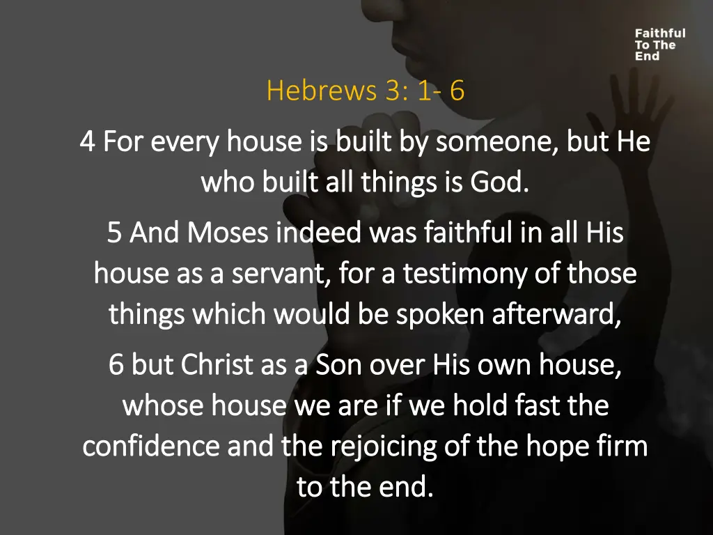 hebrews 3 1 6 1