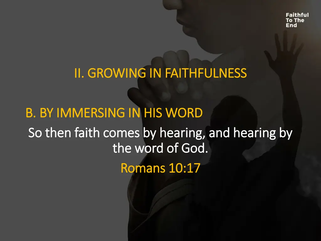 ii growing in faithfulness ii growing 1