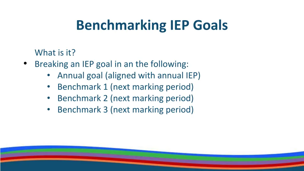 benchmarking iep goals