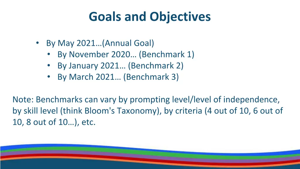 goals and objectives