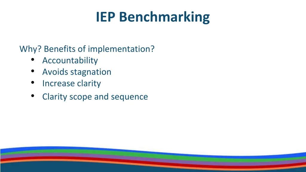 iep benchmarking