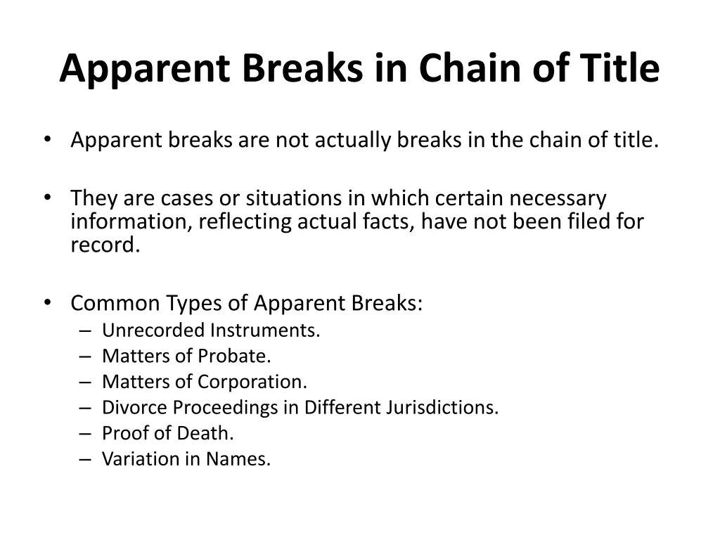 apparent breaks in chain of title