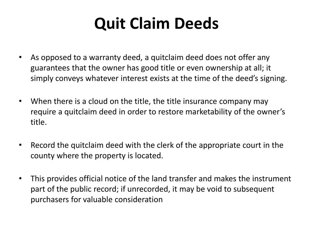 quit claim deeds