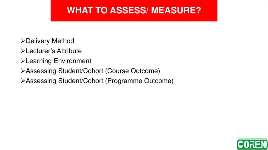 what to assess measure