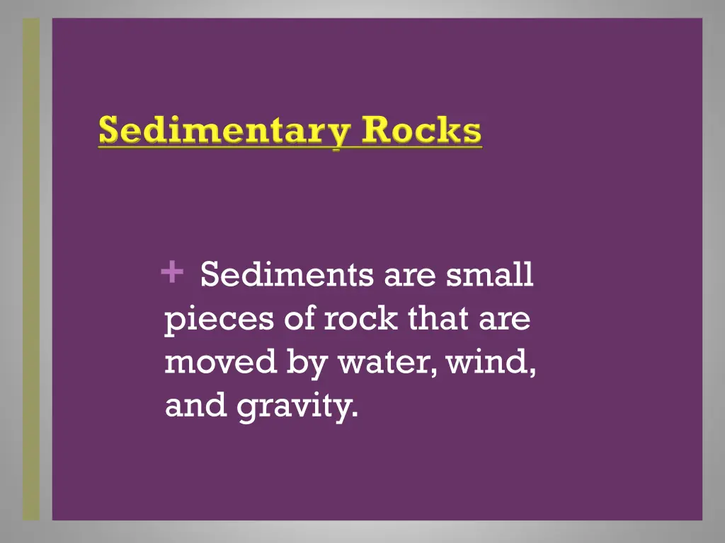 sedimentary rocks