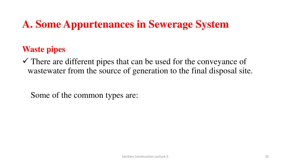 a some appurtenances in sewerage system 2