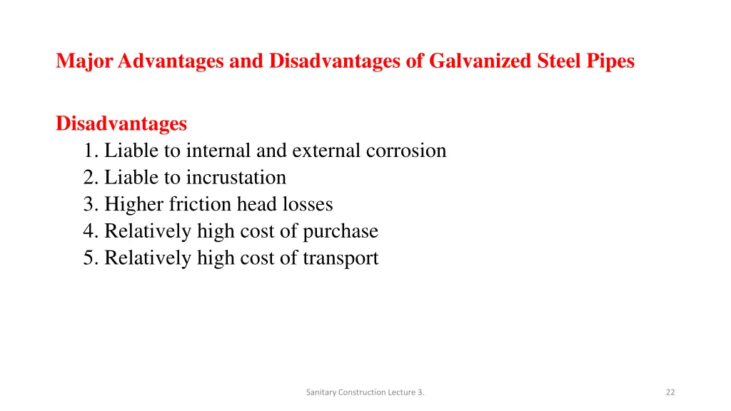 major advantages and disadvantages of galvanized 1