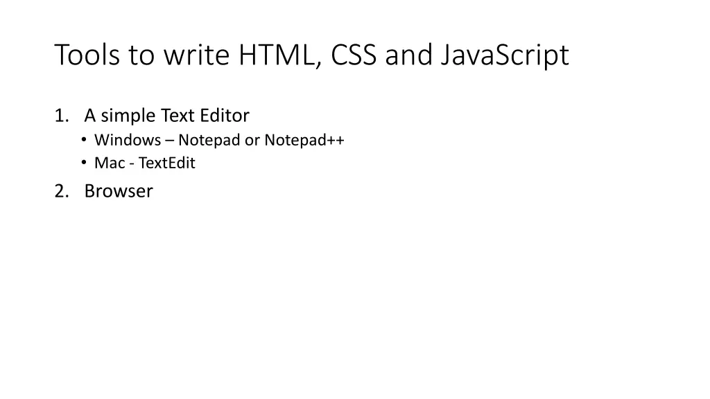 tools to write html css and javascript