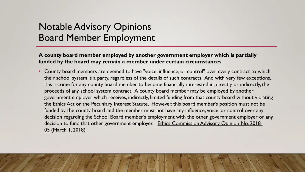 notable advisory opinions board member employment