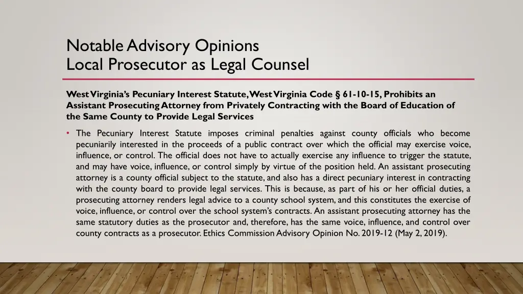 notable advisory opinions local prosecutor