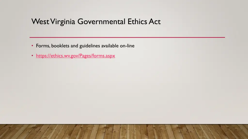 west virginia governmental ethics act 1