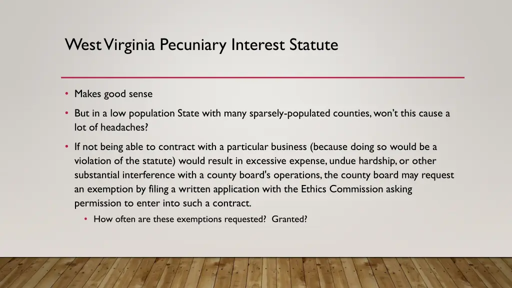 west virginia pecuniary interest statute 1