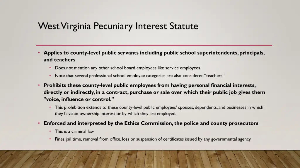 west virginia pecuniary interest statute