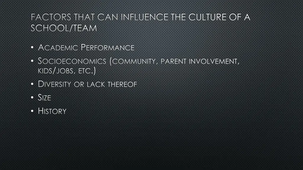 factors that can influence the culture