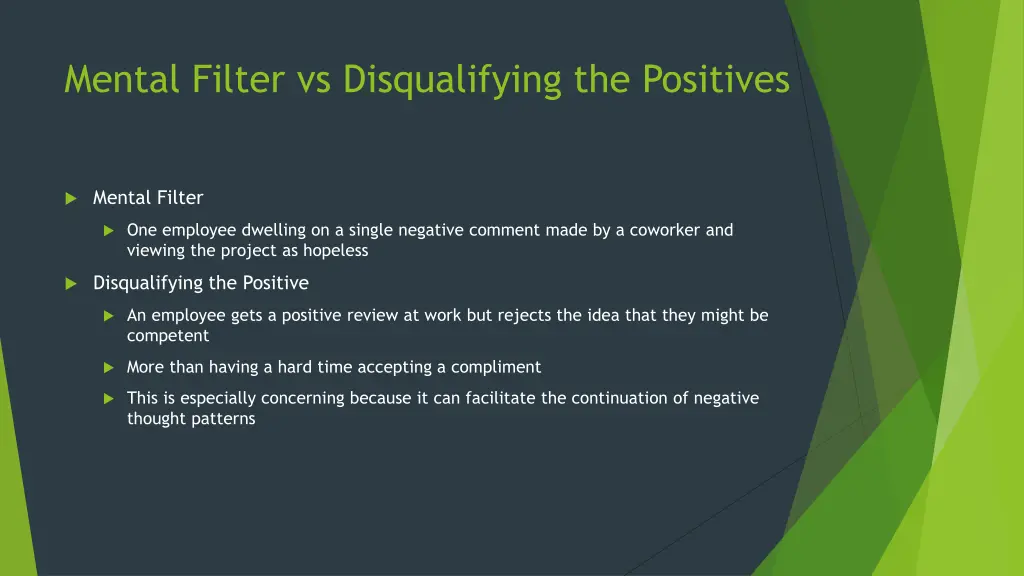 mental filter vs disqualifying the positives