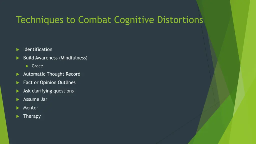 techniques to combat cognitive distortions