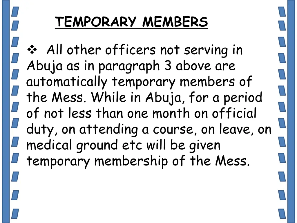 temporary members