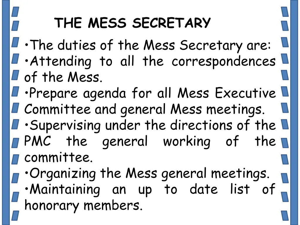 the mess secretary the duties of the mess