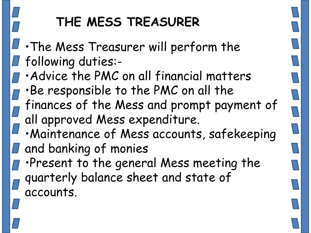 the mess treasurer