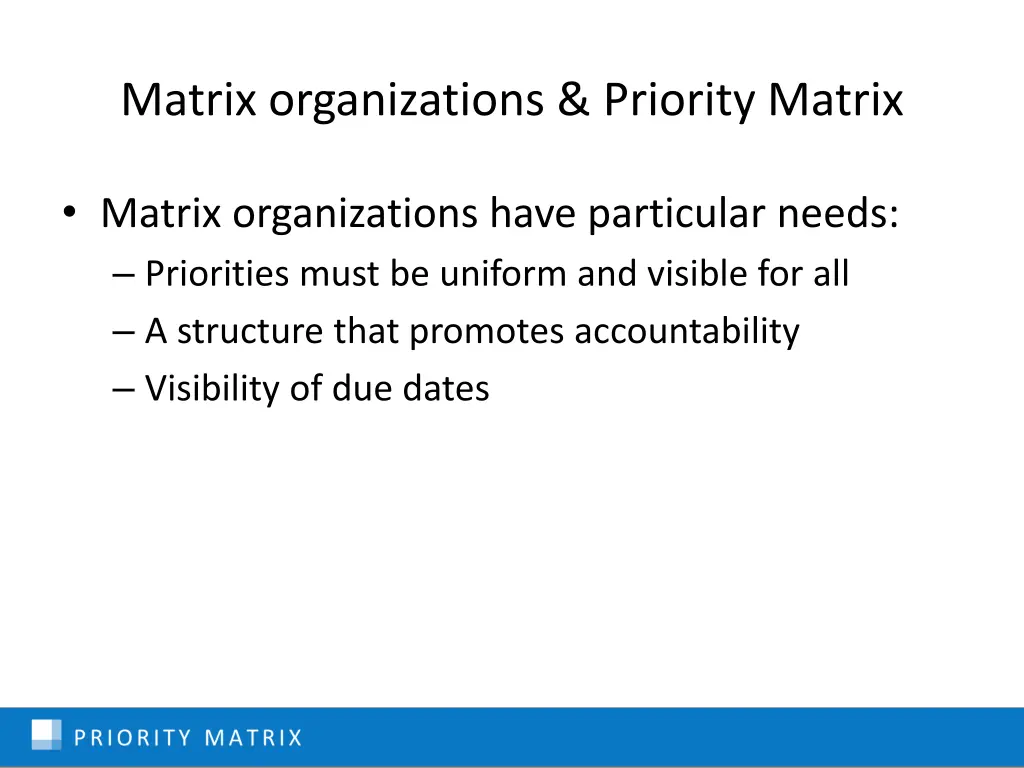 matrix organizations priority matrix