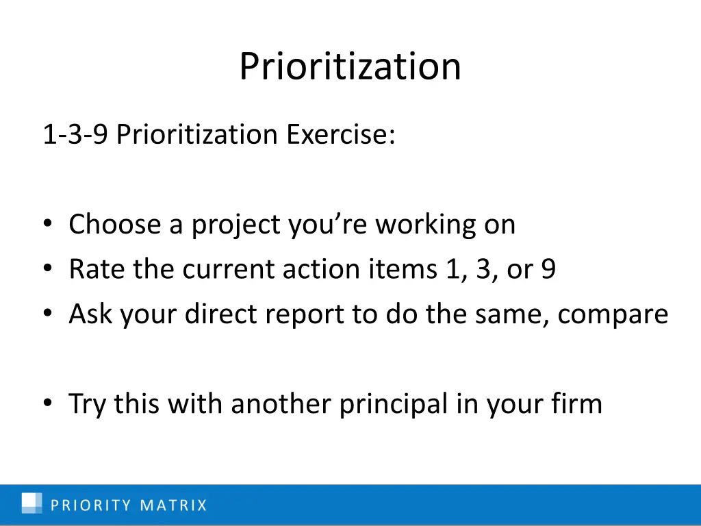 prioritization