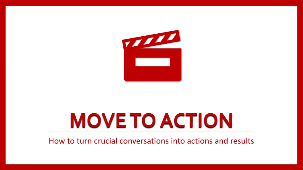 move to action