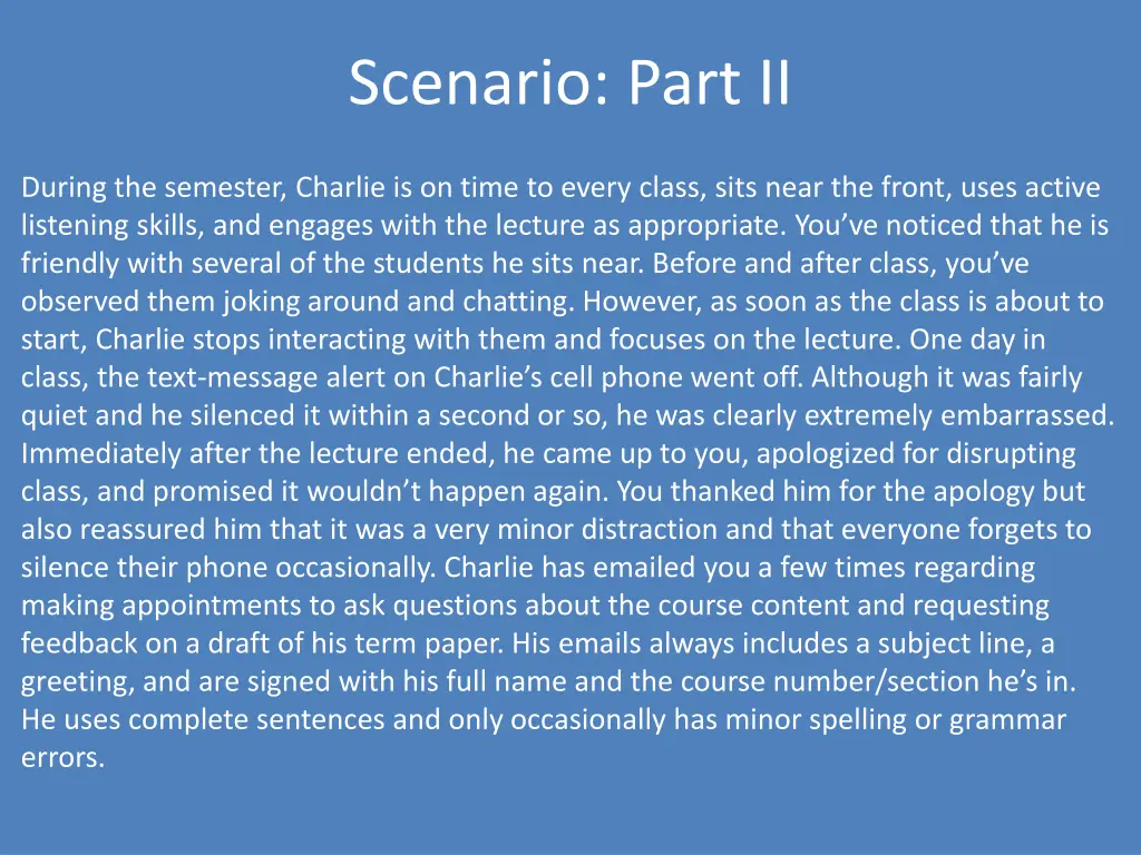 scenario part ii