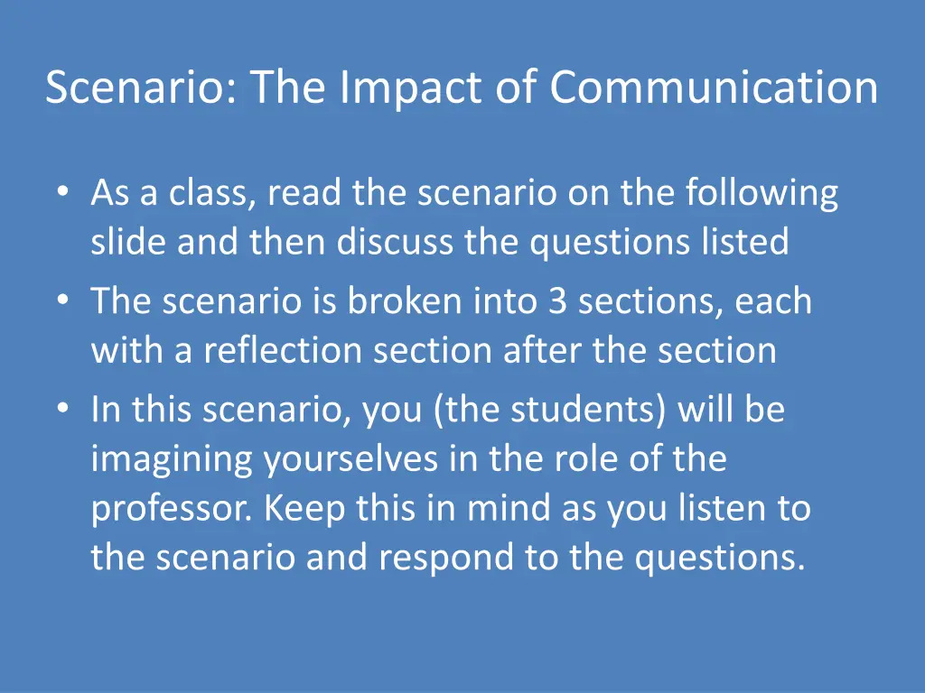 scenario the impact of communication