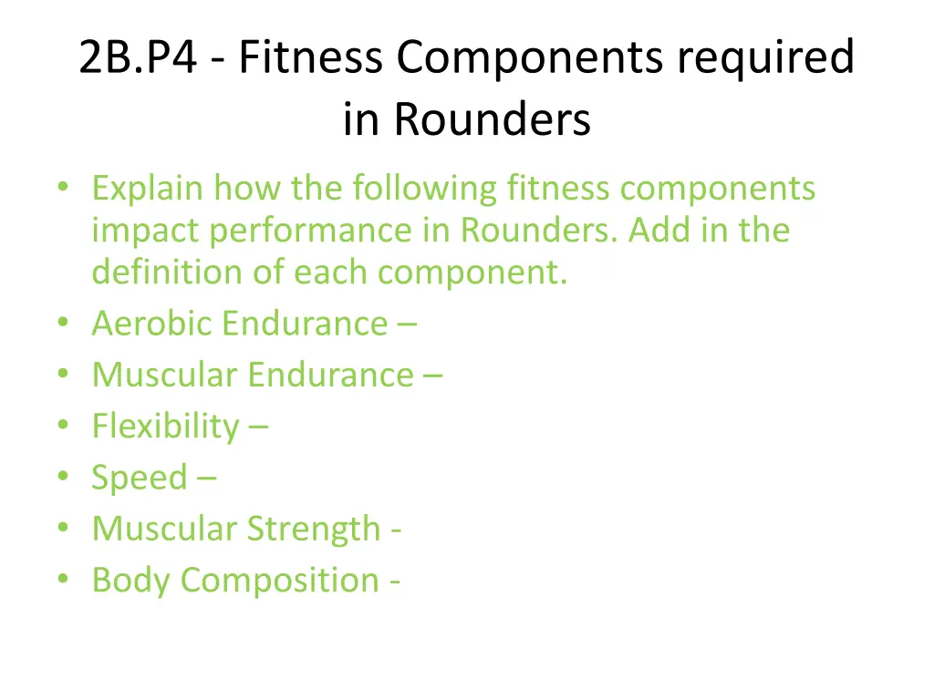 2b p4 fitness components required in rounders