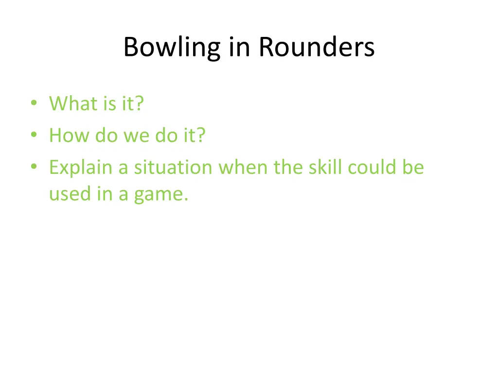 bowling in rounders