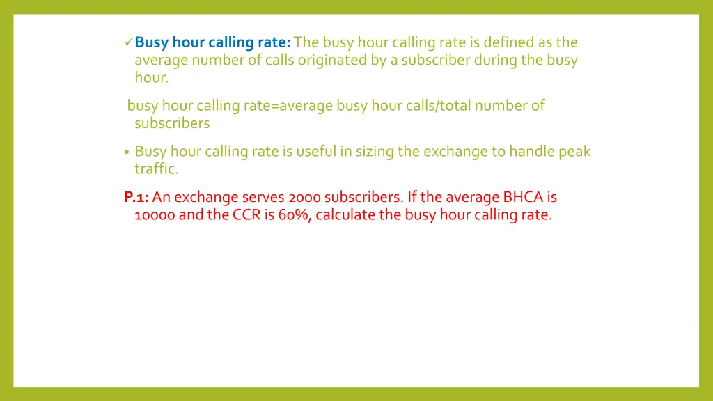 busy hour calling rate the busy hour calling rate